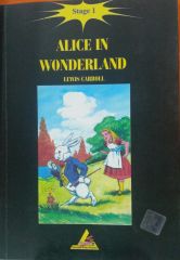 Alice İn Wonderland - Stage 1 - Lewis Carroll