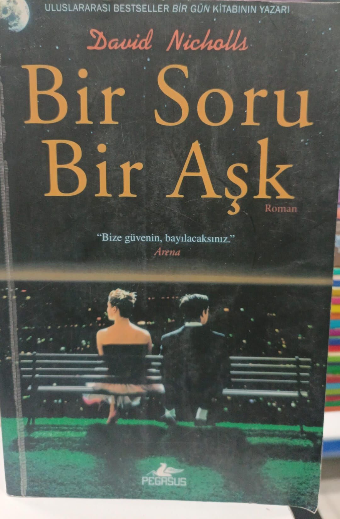 Bir Soru Bir Aşk - David Nicholls