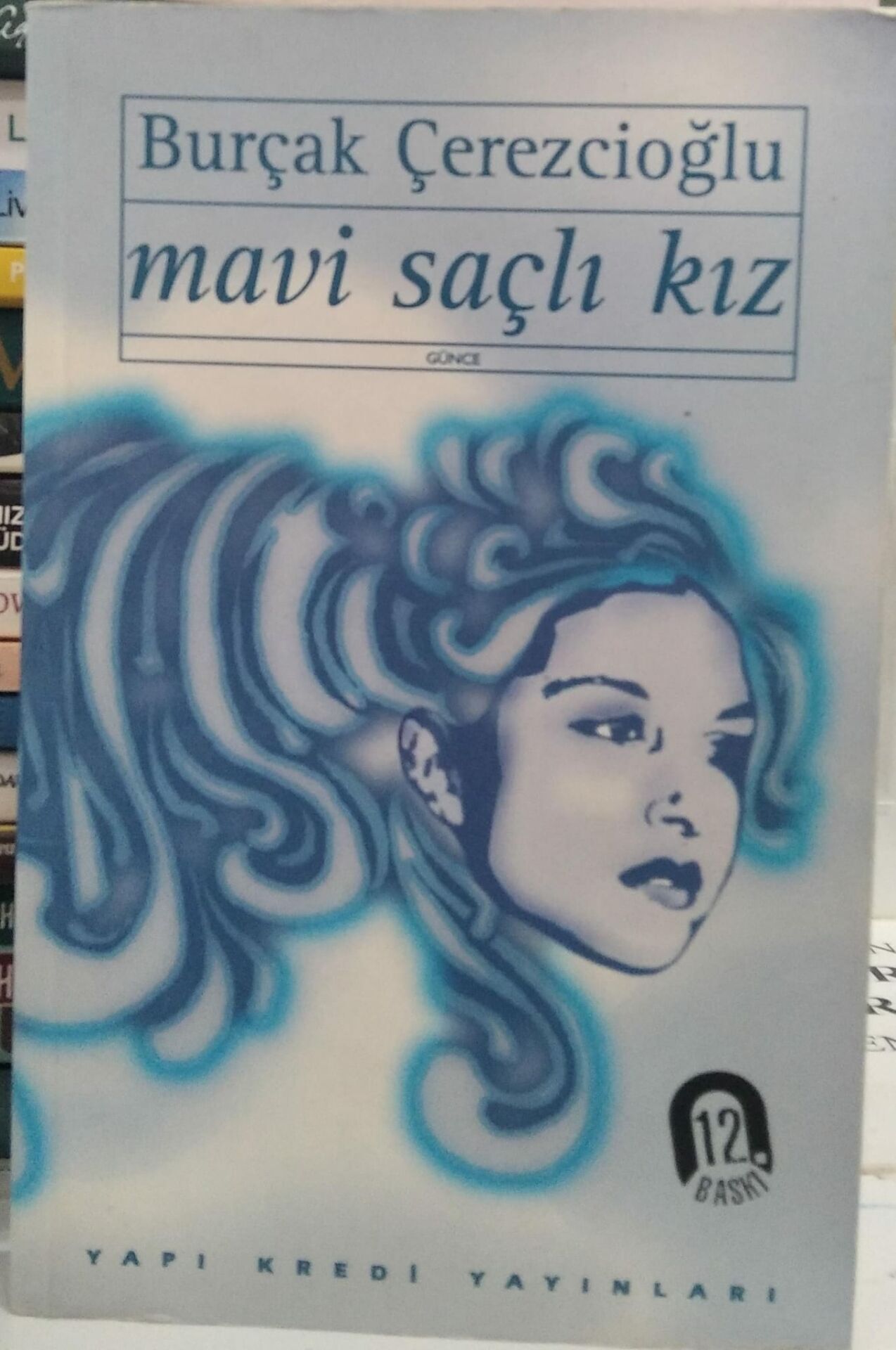 Mavi Saçlı Kız - Burçak Çerezcioğlu