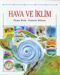 Hava ve İklim - Fiona Watt - Francis Wilson - Tübitak