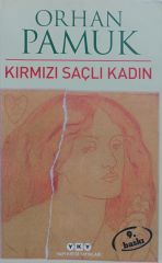 Kırmızı Saçlı Kadın - Orhan Pamuk