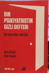 Bir Psikiyatristin Gizli Defteri - Gary Small