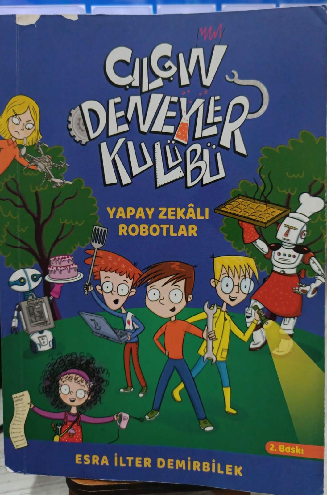 Çılgın Deneyler Kulübü 2 - Yapay Zekalı Robotlar