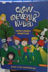 Çılgın Deneyler Kulübü 2 - Yapay Zekalı Robotlar