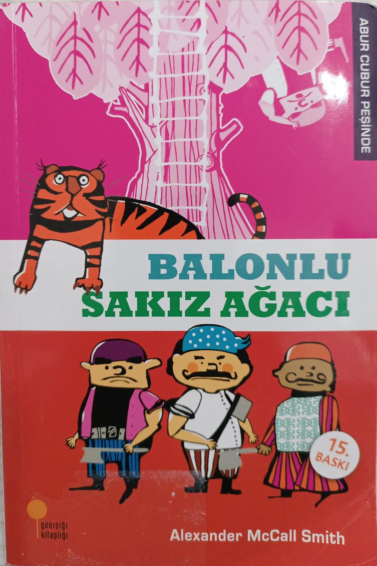 Balonlu Sakız Ağacı - Abur Cubur Peşinde - McCall Smith