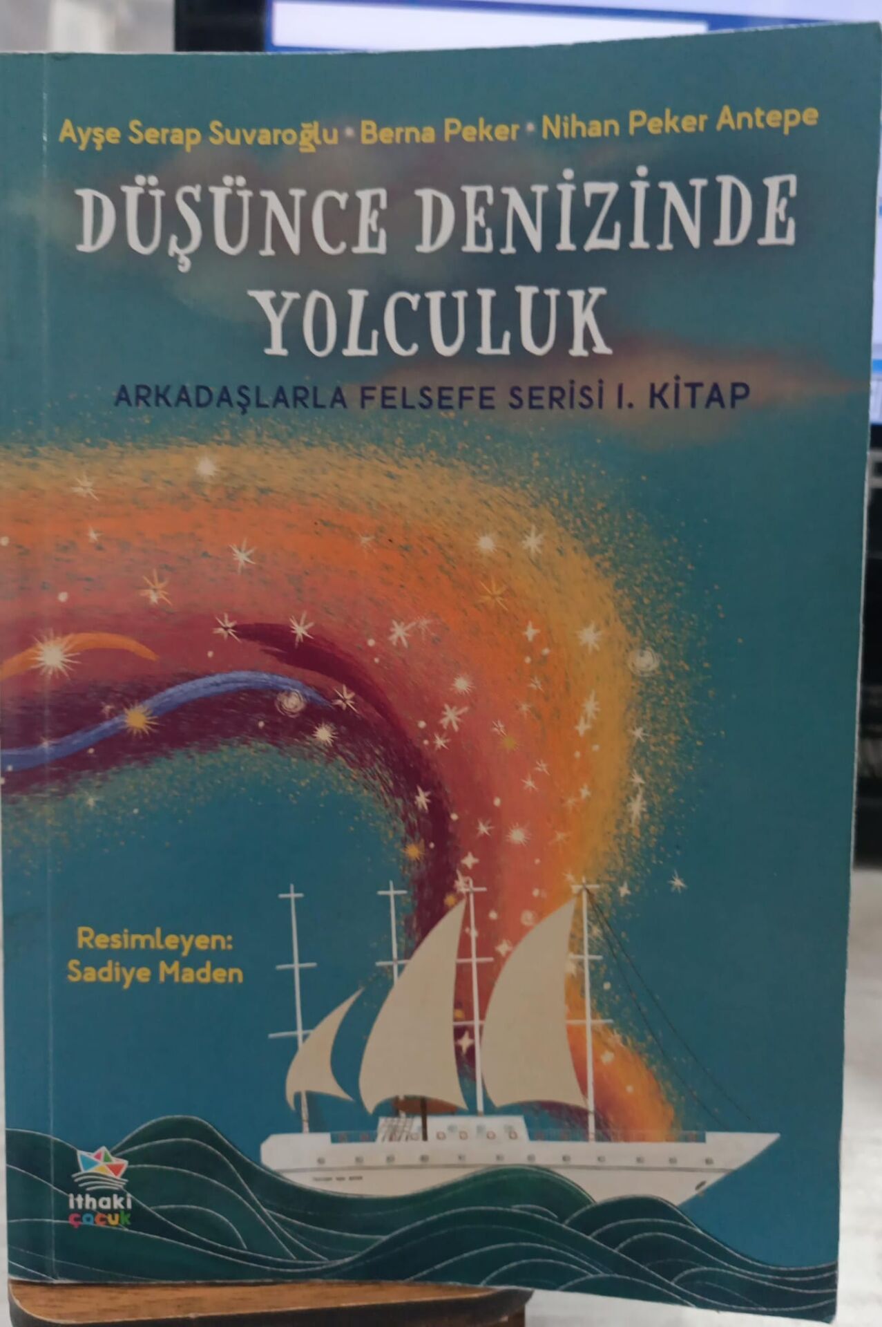 Düşünce Denizinde Yolculuk - Arkadaşlarla Felsefe Serisi 1