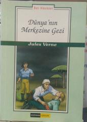 Dünya'nın Merkezine Gezi - Jules Verne Gendaş