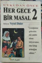 Uykudan Önce Her Gece Bir Masal - 2 Veysel Dinler