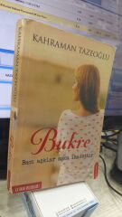 Bukre - Kahraman Tazeoğlu