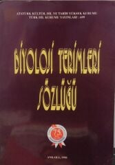 Biyoloji Terimleri Sözlüğü - Ankara Kültür, Dil ve Tarih Yüksek Kurumu - Türk Dil Kurumu Yayınları