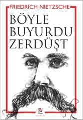 Böyle Buyurdu Zerdüşt - Frederich Nietzsche