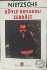 Böyle Buyurdu Zerdüşt - Frederich Nietzsche