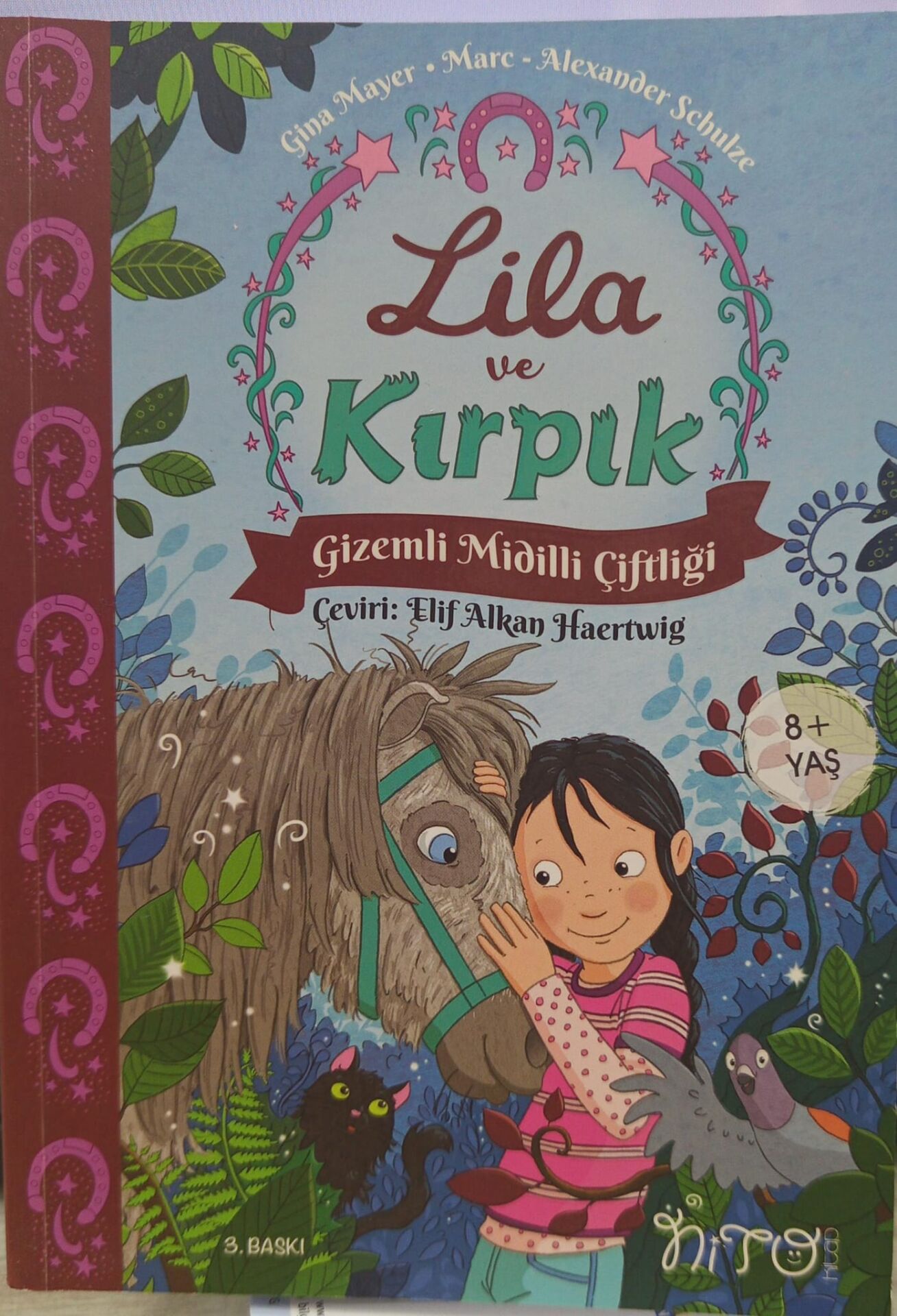 Lila ve Kırpık - Gizemli Midilli Çiftliği - 1. Cilt -  Gina Mayer