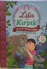 Lila ve Kırpık - Gizemli Midilli Çiftliği - 1. Cilt -  Gina Mayer