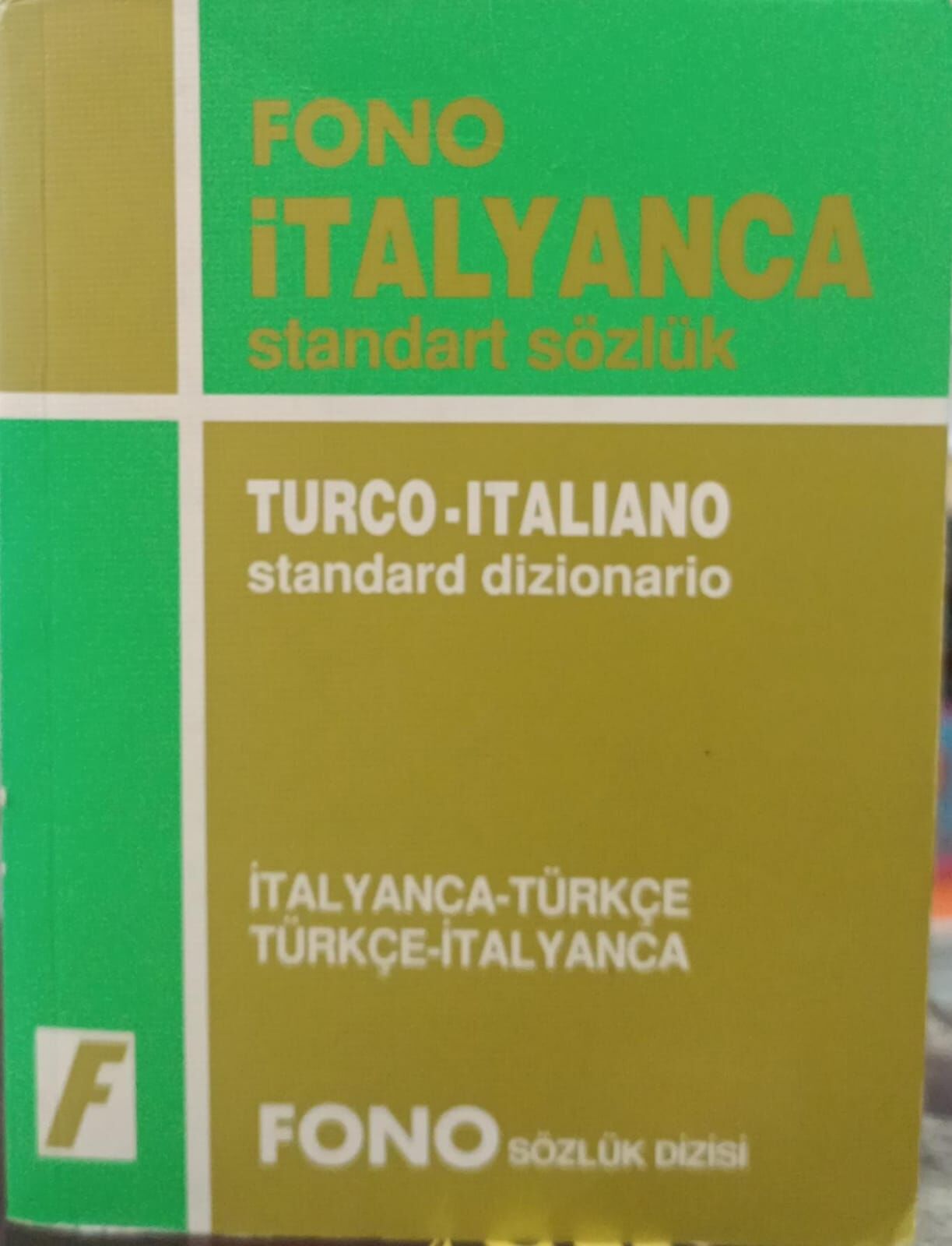 Fono İtalyanca Standart Sözlük - Turco - Italiano