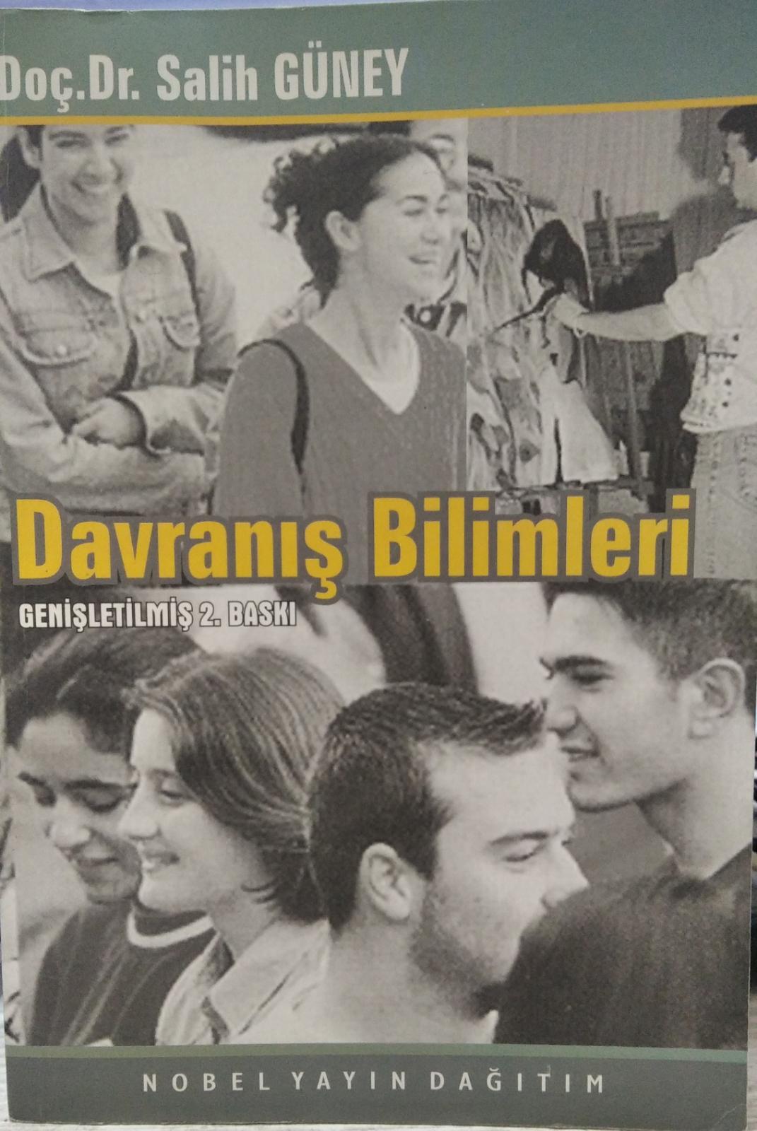 Davranış Bilimleri - Doç.Dr. Salih Güney