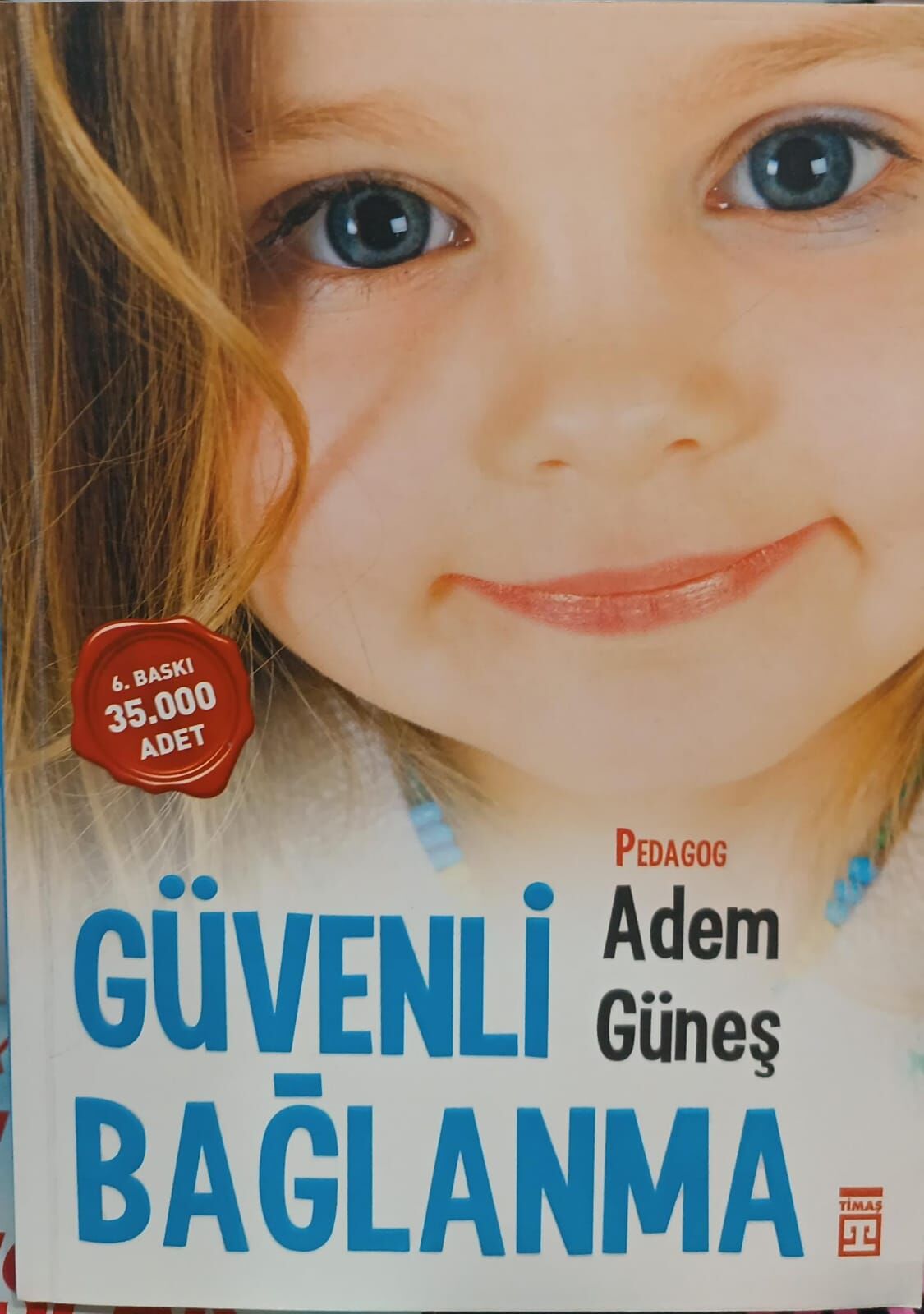 Güvenli Bağlanma - Adem Güneş