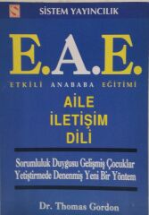 ETKİLİ ANA BABA EĞİTİMİ - AİLE İLETİŞİM DİLİ