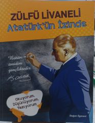 Atatürk'ün İzinde - Zülfü Livaneli
