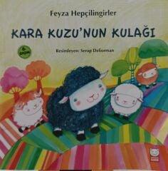 Kara Kuzu nun Kulağı - Feyza Hepçilingirler