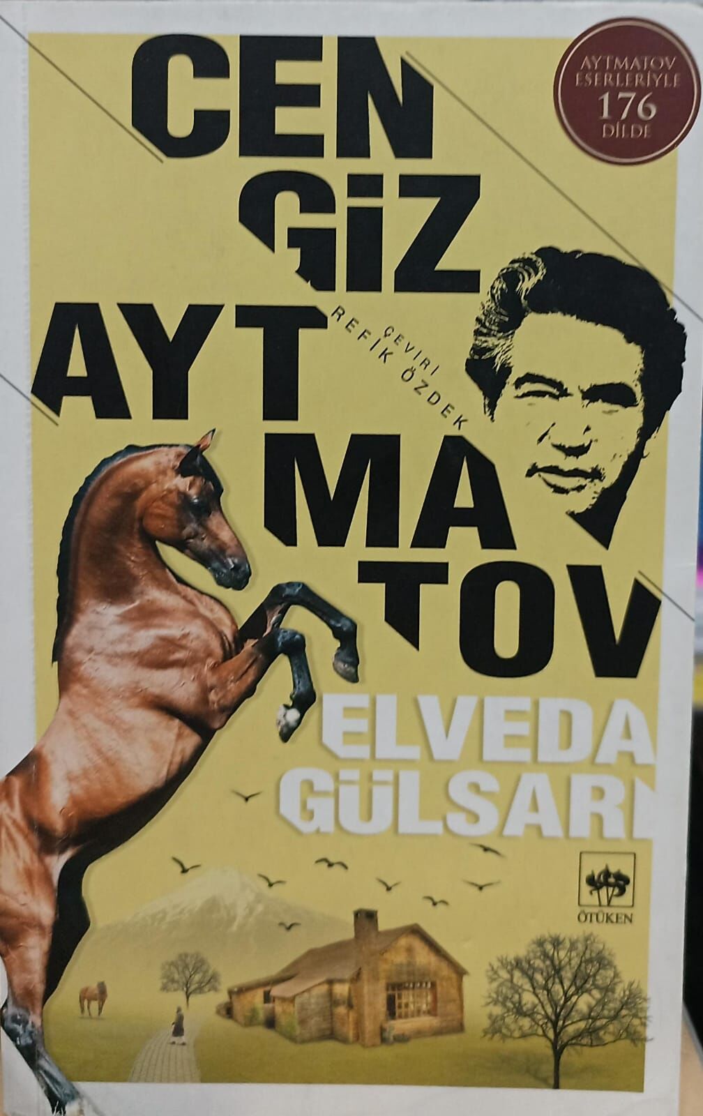 Elveda Gülsarı - Cengiz Aytmatov