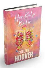 Her Kalp Kırılır - Colleen Hoover - Ciltli