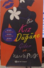 Bir Kız Düğüne Gider Ve... - Helena S. Paige