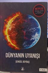 Dünyanın Uyanışı - Şengül Boybaş