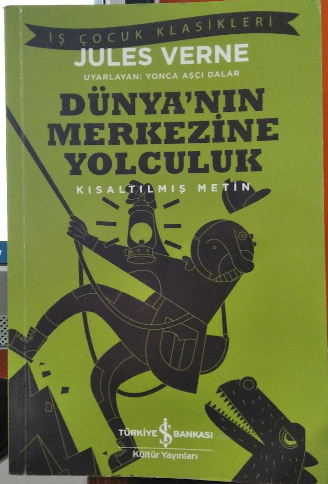 Dünya'nın Merkezine Yolculuk-Kısaltılmış Metin Jules Verne - 2.EL