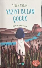 Yazıyı Bulan Çocuk - Sinan Yaşar