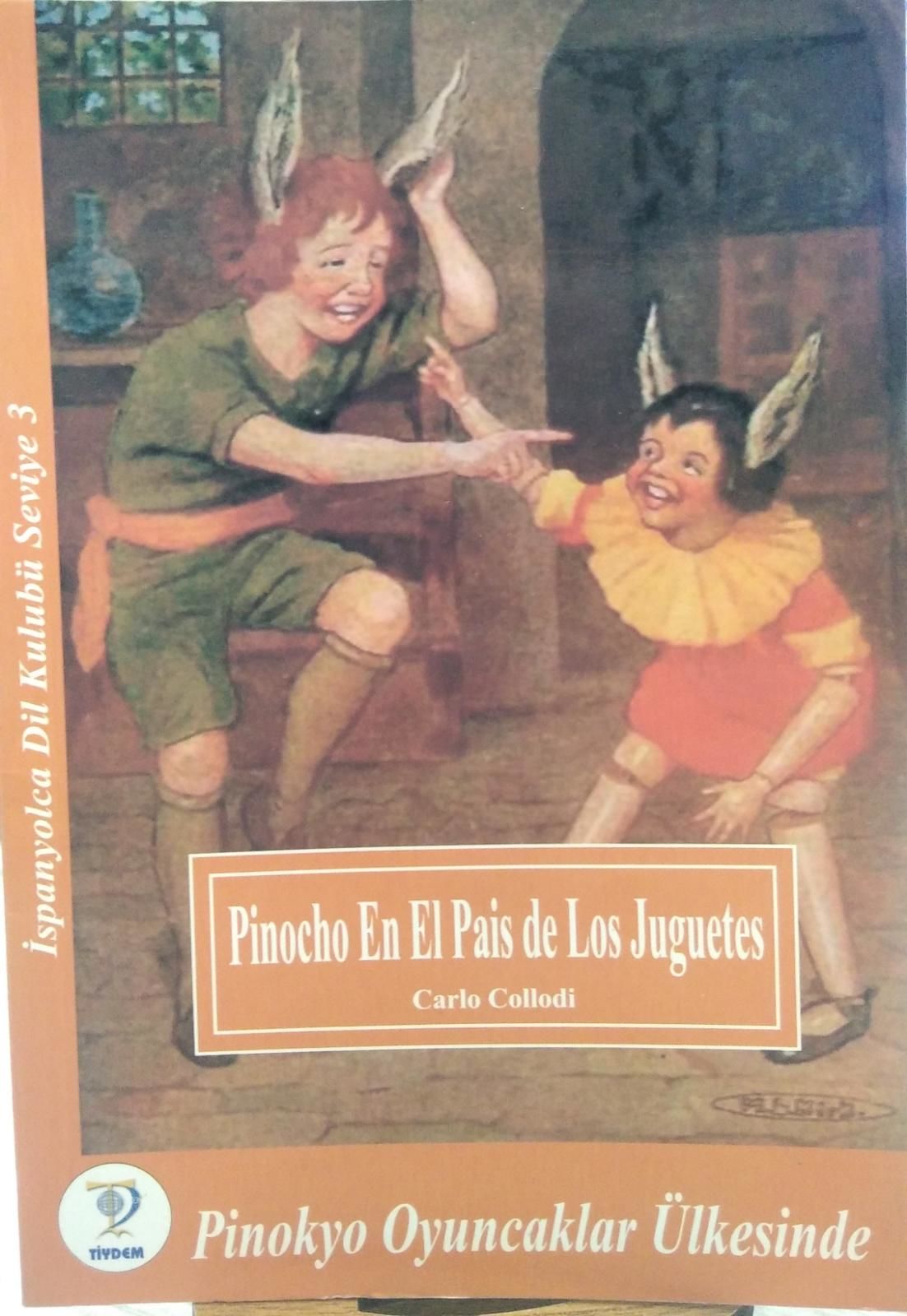 Pinocho En El Pais de Los Juguetes - Carlo Collodi