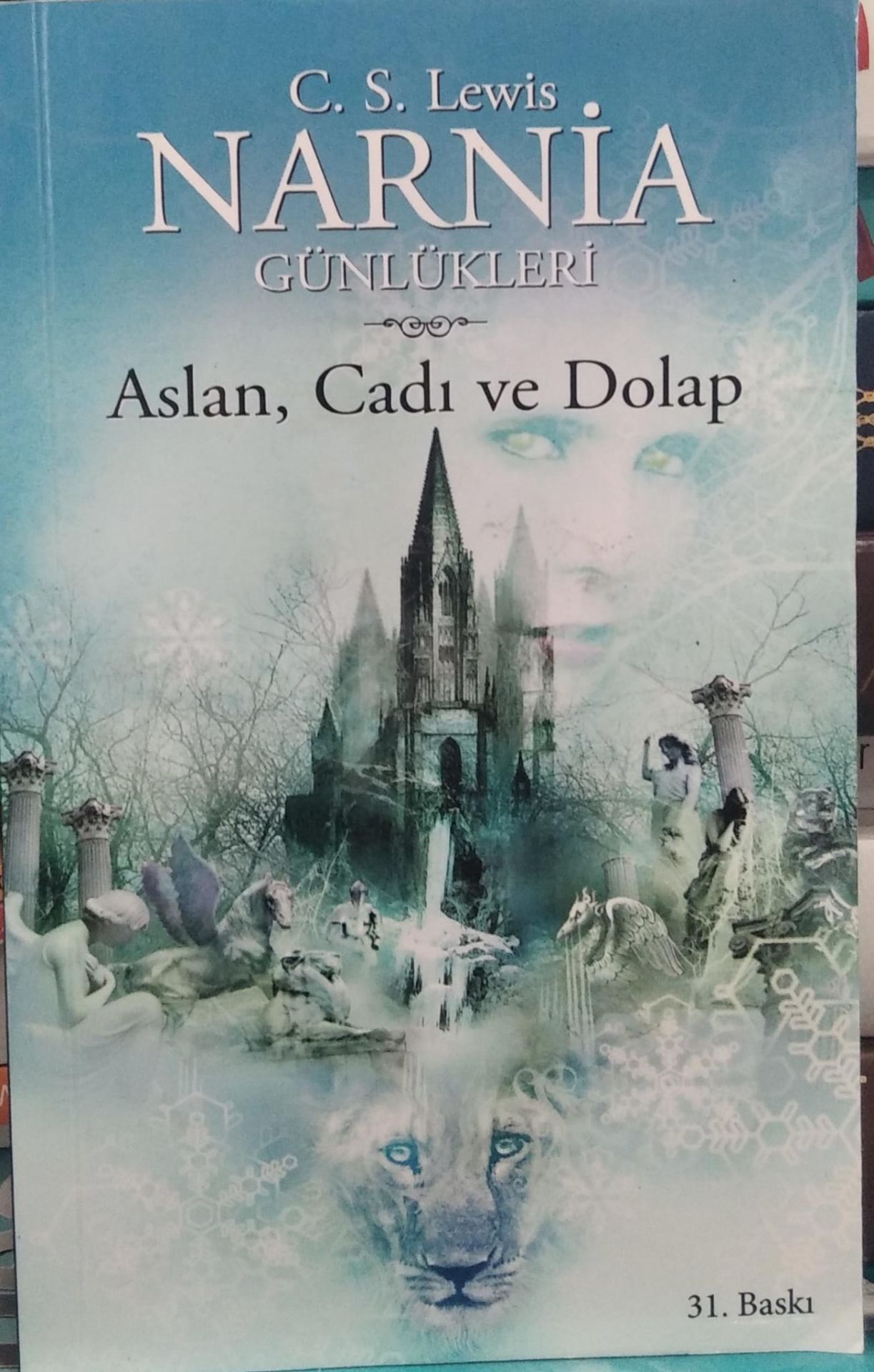 Narnia Günlükleri 2 -  Aslan Cadı ve Dolap