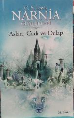 Narnia Günlükleri 2 -  Aslan Cadı ve Dolap
