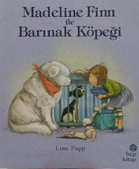 Madeline Finn ile Barınak Köpeği - Lisa Papp