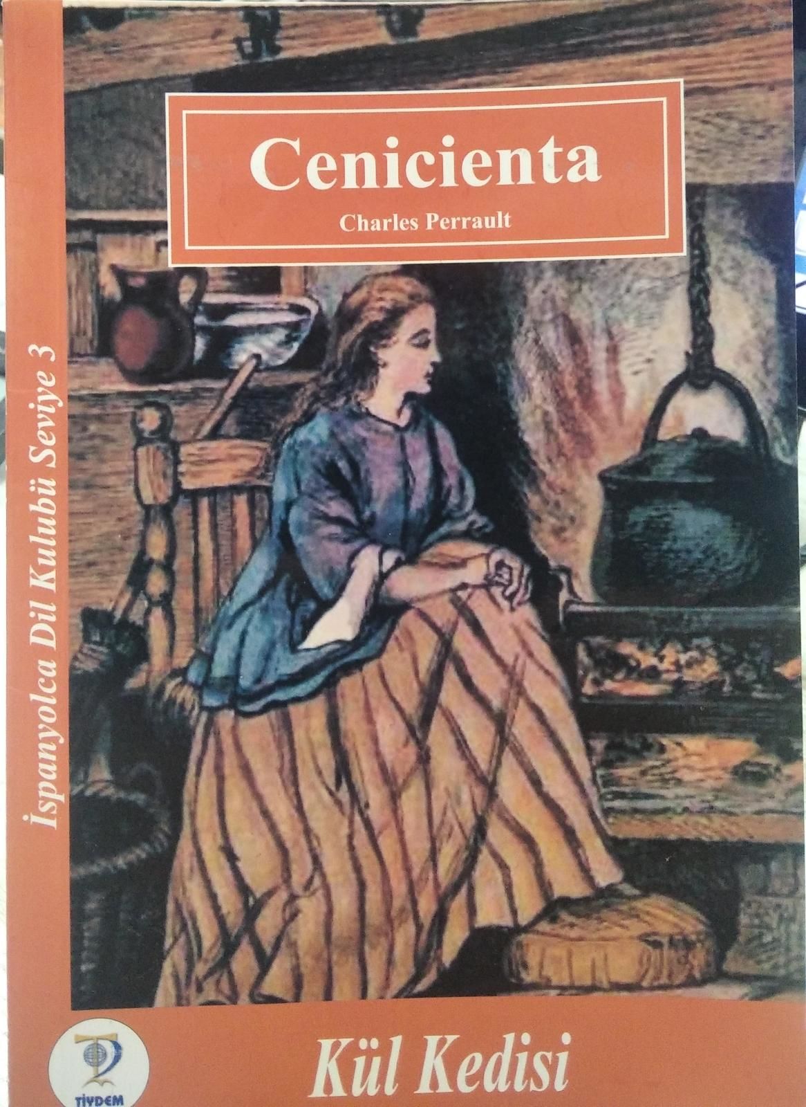 Cenicienta - Charles Perrault - Külkedisi İspanyolca Hikaye