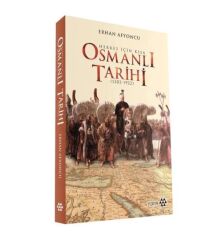 Herkes İçin Kısa Osmanlı Tarihi- Erhan Afyoncu