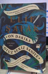 On Dakika Otuz Sekiz Saniye - Elif Şafak