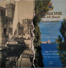 SIRMIONE - Perla delle Penisole - Passato e presente