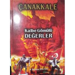 ÇANAKKALE - KALBE GÖMÜLÜ DEĞERLER