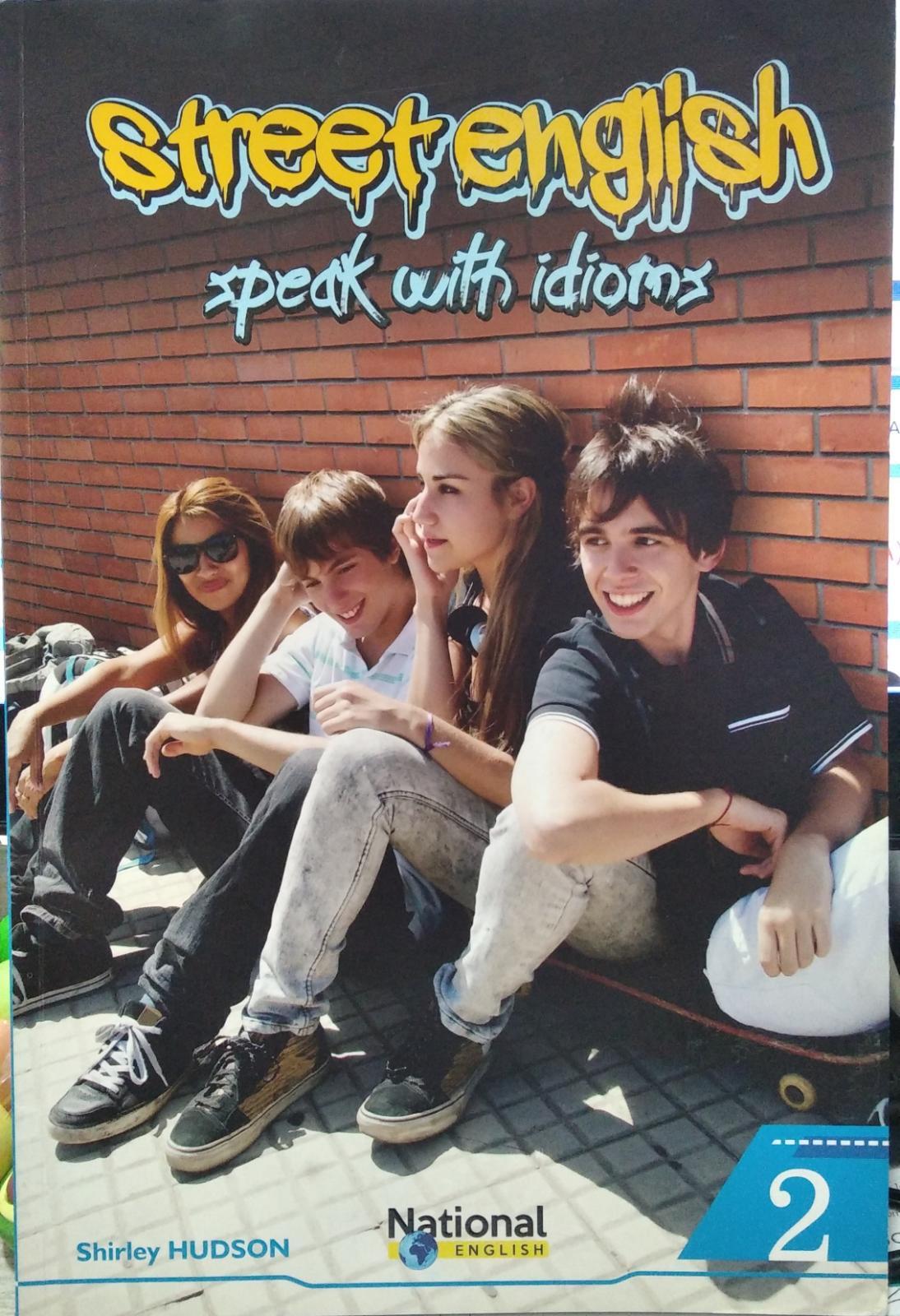 Street English - Speak With İdioms 2