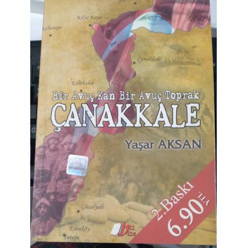 Bir Avuç Kan Bir Avuç Toprak Çanakkale