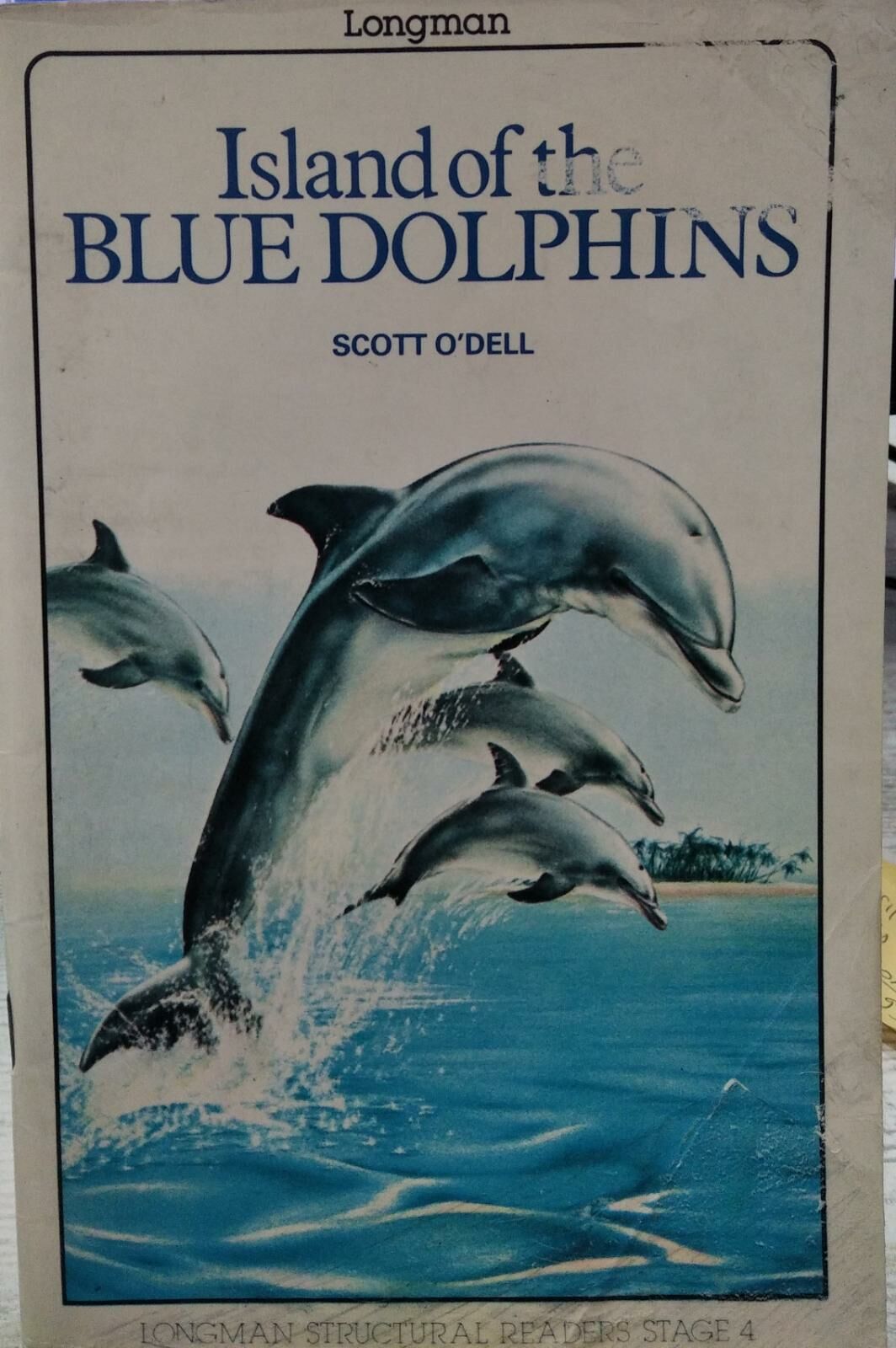 Island of the Blue Dolphins - SCOTT O' DELL