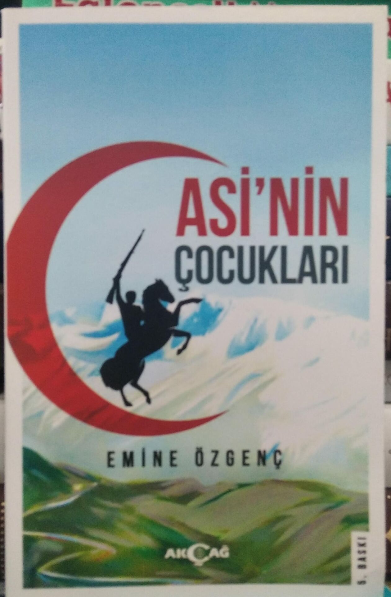 Asi'nin Çocukları -  Emine Özgenç