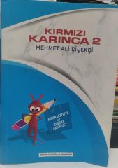 Kırmızı Karınca 2 - Hiperaktivite ve Dikkat Eksikliği / Mehmet Ali Çiçekçi