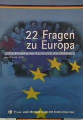 22 Fragen zu Europa - Von Thomas Laufer
