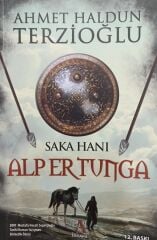 Saka Hanı Alper Tunga - Ahmet Haldun Terzioğlu