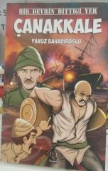 Bir Devrin Bittiği Yer Çanakkale - Yavuz Bahadıroğlu