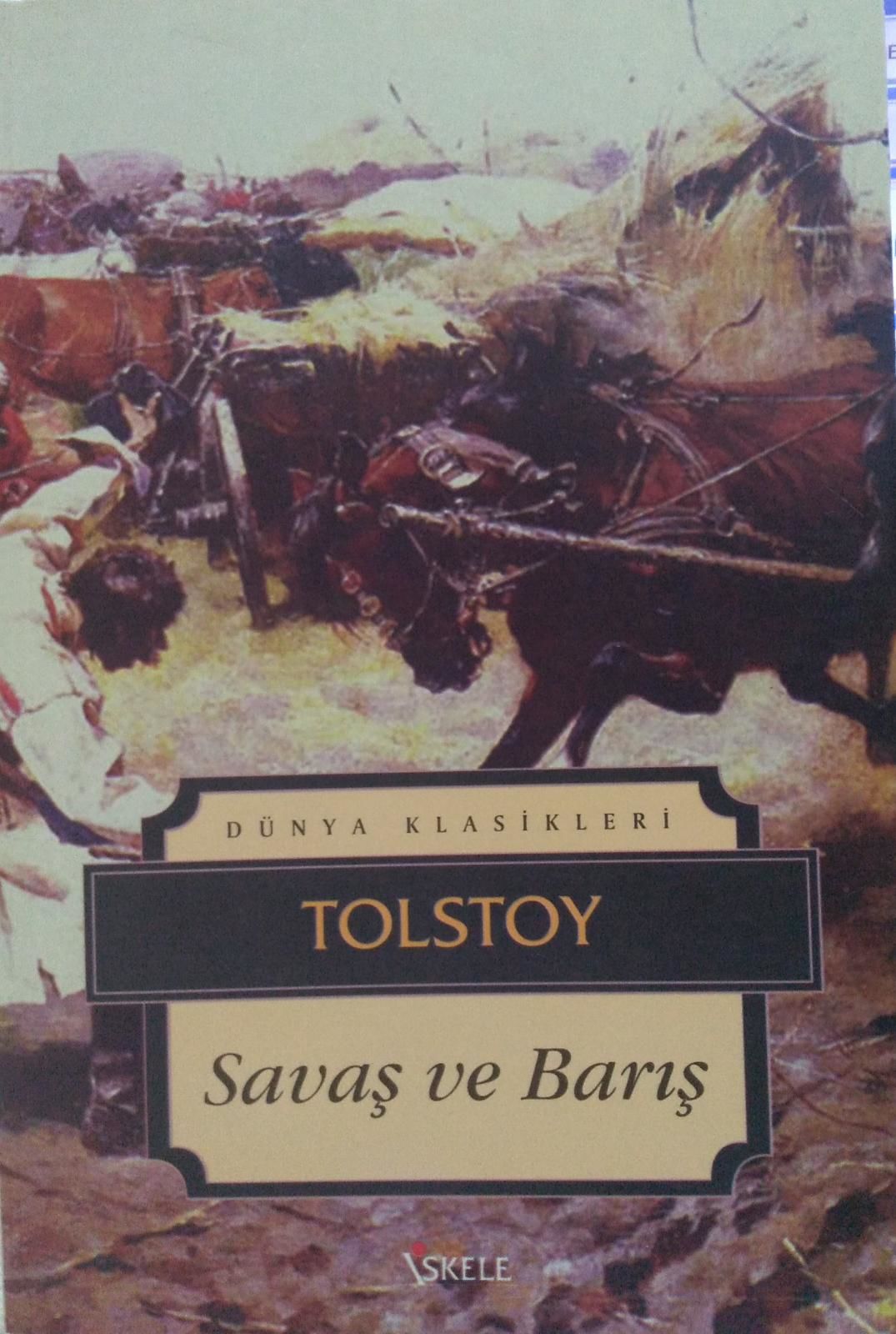 Savaş ve Barış - Lev Nikolayeviç Tolstoy