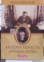 Mustafa Kemal'in Mütareke Defteri - Falih Rıfkı Atay
