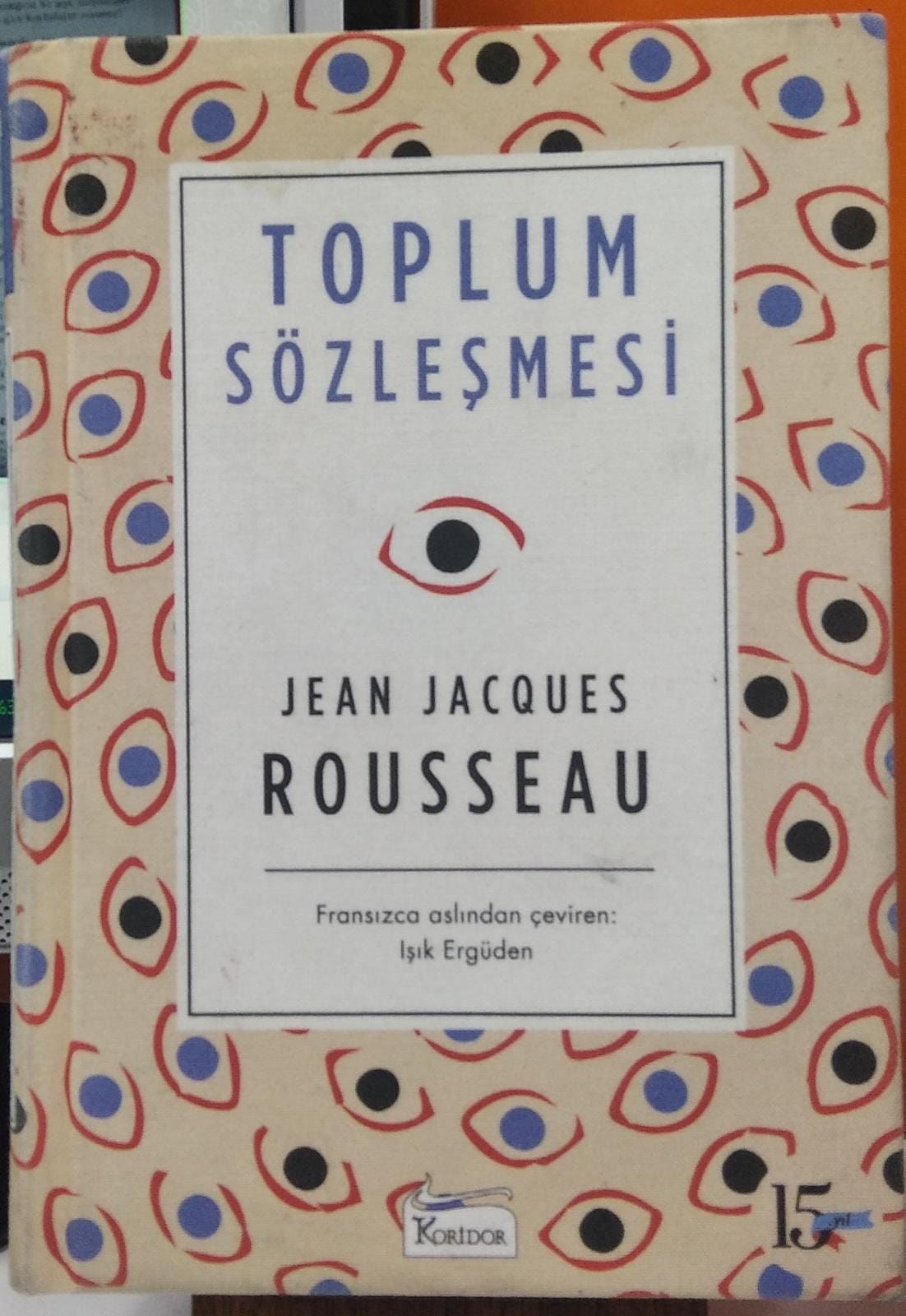 Toplum Sözleşmesi - Jean - Jacques Rousseau - Bez Ciltli- 2.EL